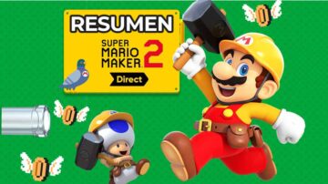 Resumen del Super Mario Maker 2 Direct