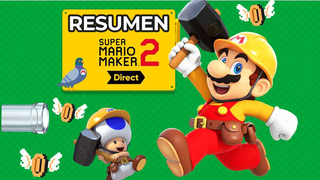 Resumen del Super Mario Maker 2 Direct