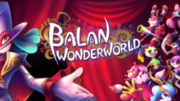 Balan Wonderworld, lo nuevo de Square Enix y el equipo de Sonic