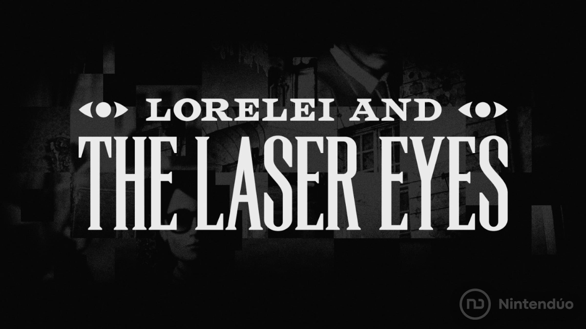 Lorelei and the Laser Eyes trae un crimen y mil puzles a Switch en 2023