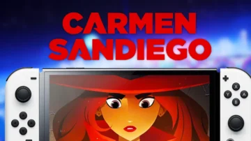 Carmen Sandiego se esconde en Nintendo Switch con su nuevo juego: tráiler, fecha aproximada y detalles