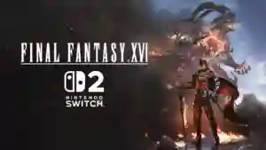 El protagonista Clive de Final Fantasy XVI sostiene su espada mientras el Eikon Ifrit emerge entre llamas, junto al logotipo del juego y el icono de Nintendo Switch 2, anunciando su lanzamiento en la consola.