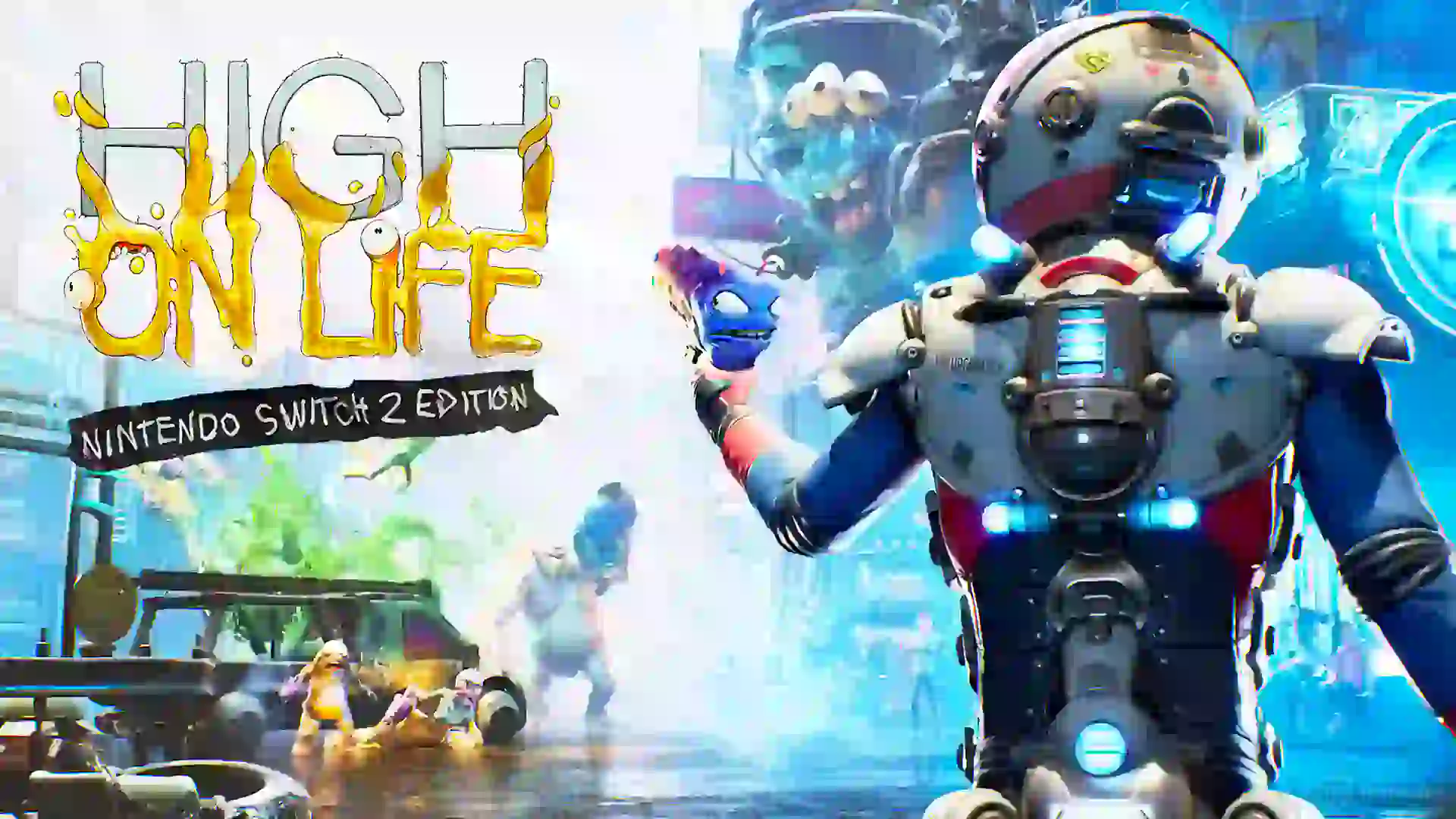 High on Life Nintendo Switch 2 Edition