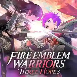 Fire Emblem Warriors: Three Hopes