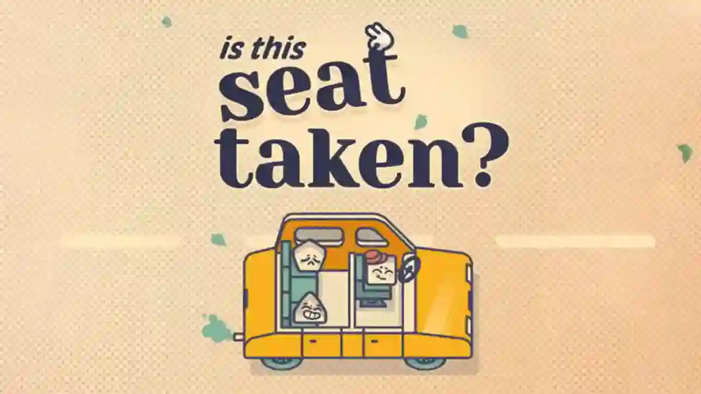 Is This Seat Taken?