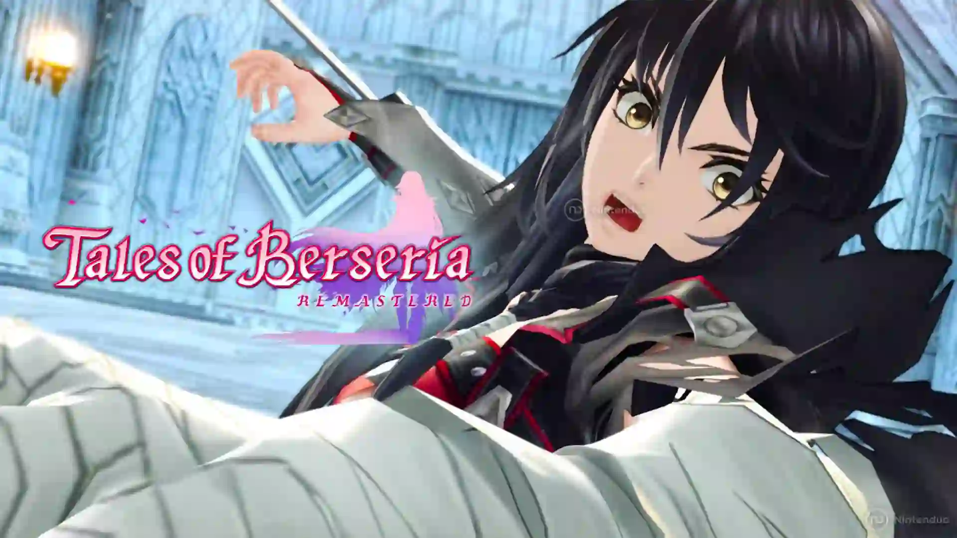 Tales of Berseria Remastered llega a Switch a 30 fps: fecha, detalles y precio