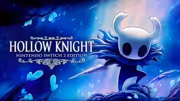 Hollow Knight se actualiza con una versión para Switch 2 repleta de mejoras