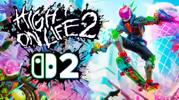 Confirmado: High on Life 2 llega a Nintendo Switch 2 en abril en físico y digital